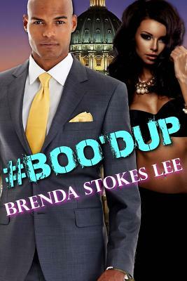 #Boo'dUp: An Erotiv Romance Novel by Brenda Stokes Lee