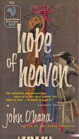 Hope of Heaven by John O'Hara