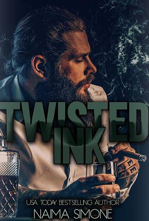 Twisted Ink by Naima Simone