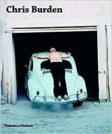 Chris Burden by Fred Hoffman