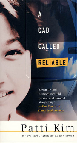 A Cab Called Reliable by Patti Kim