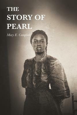 The Story of Pearl by Mary Campbell
