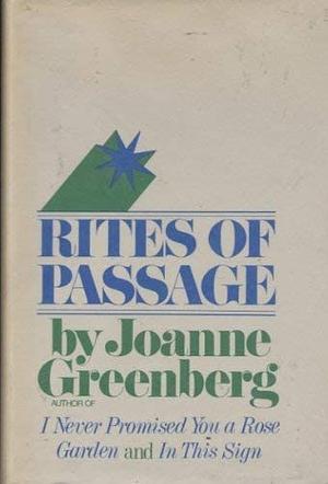 Rites Of Passage: Stories by Joanne Greenberg