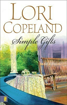 Simple Gifts by Lori Copeland