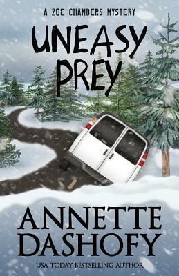 Uneasy Prey by Annette Dashofy