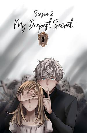My Deepest Secret, Season 2 by Hanza Art, Hanza Art