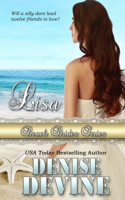 Lisa: Beach Brides Book 6 by Denise Annette Devine