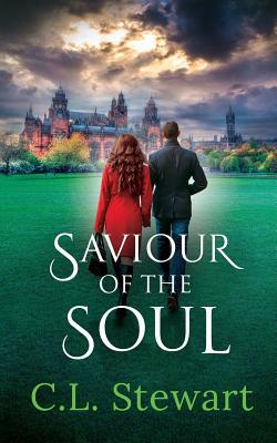 Saviour of The Soul by C. L. Stewart