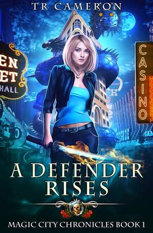A Defender Rises by T.R. Cameron