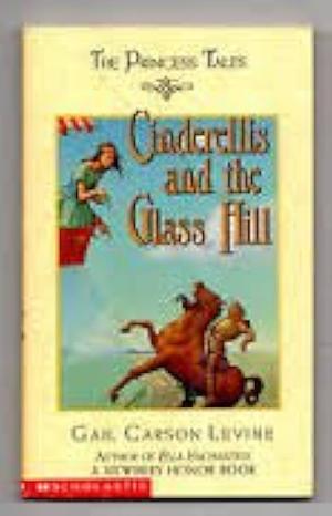 Cinderellis and the Glass Hill by Gail Carson Levine