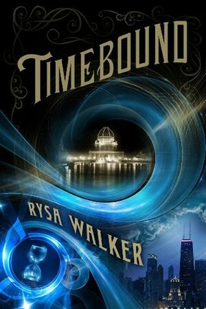 Timebound​– Időcsapda by Rysa Walker