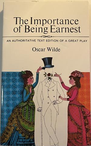 The Importance of Being Earnest by Oscar Wilde