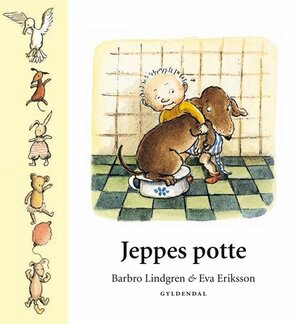 Jeppes potte by Barbro Lindgren