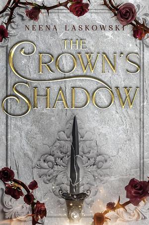 The Crown's Shadow by Neena Laskowski