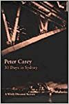 30 Days in Sydney by Peter Carey