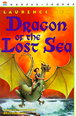 Dragon of the Lost Sea by Laurence Yep