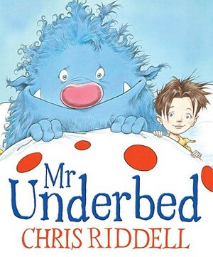 MR Underbed by Chris Riddell