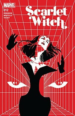 Scarlet Witch #12 by Annapaola Martello, David Aja, James Robinson