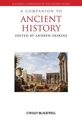 A Companion to Ancient History by Andrew Erskine