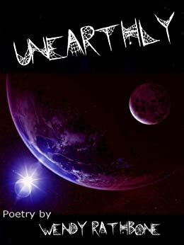 Unearthly by Wendy Rathbone