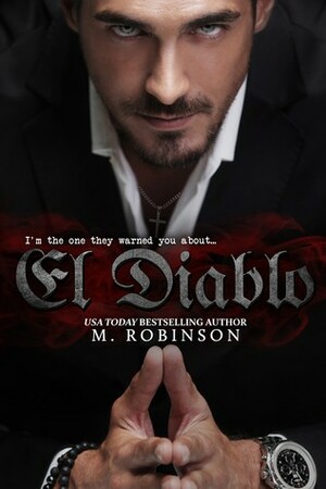 El Diablo by M. Robinson