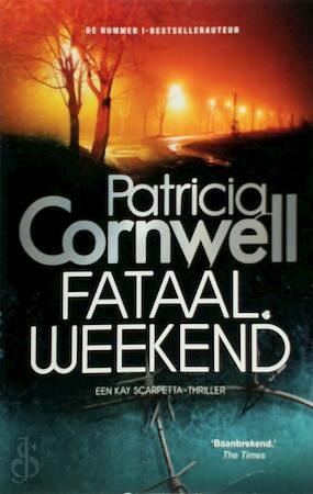 Fataal Weekend by Patricia Cornwell