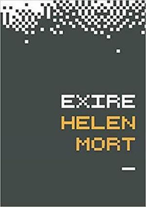 Exire by Helen Mort