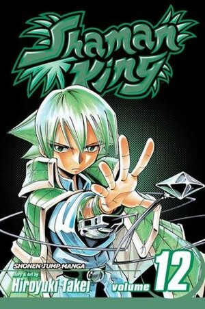 Shaman King, Vol. 12 by Hiroyuki Takei