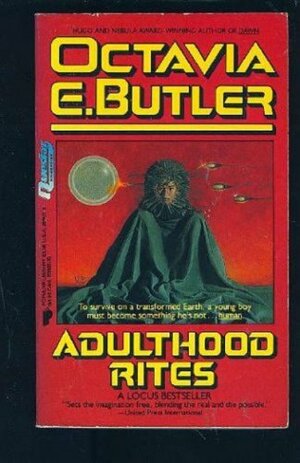 Adulthood Rites by Octavia E. Butler