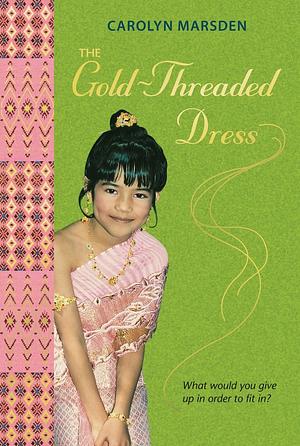 The Gold-Threaded Dress by Carolyn Marsden