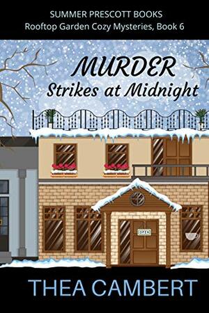 Murder Strikes at Midnight by Thea Cambert