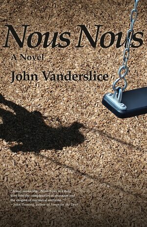 Nous Nous by John Vanderslice