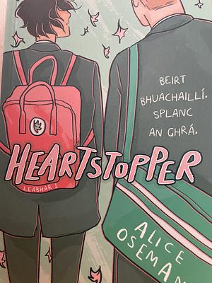 Heartstopper (as Gaeilge) by Alice Oseman