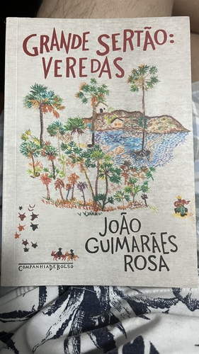 Grande Sertão: Veredas by João Guimarães Rosa