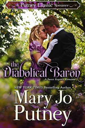The Diabolical Baron by Mary Jo Putney