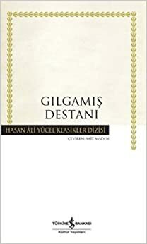 Gılgamış Destanı by 