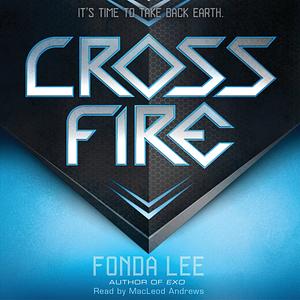 Cross Fire by Fonda Lee
