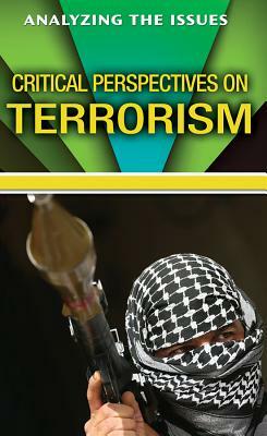 Critical Perspectives on Terrorism by 