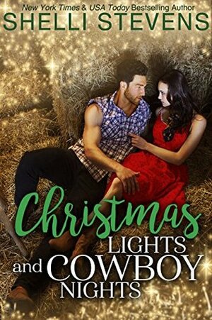 Christmas Lights and Cowboy Nights by Shelli Stevens