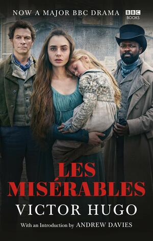 Les Misérables: TV tie-in edition by Andrew Davies, Victor Hugo