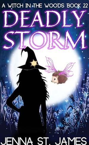 Deadly Storm by Jenna St. James, Jenna St. James