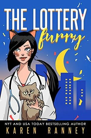 The Lottery: Furry by Karen Ranney