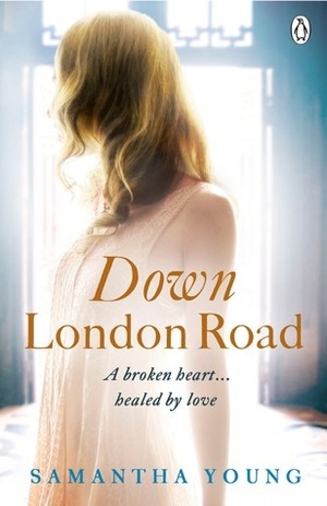 Down London Road by Samantha Young