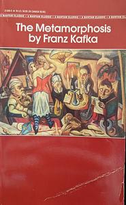 The Metamorphosis by Franz Kafka