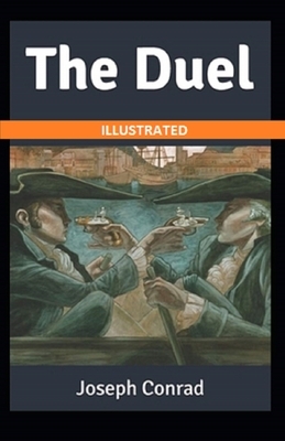 The Duel Ilustrated by Joseph Conrad