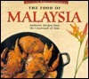 Food of Malaysia by Wendy Hutton