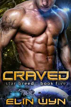 Craved by Elin Wyn