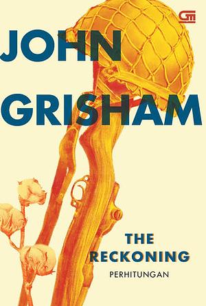 The Reckoning by John Grisham