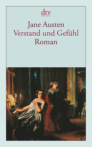 Verstand und Gefühl by Jane Austen