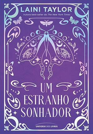 Um Estranho Sonhador - Edição com brinde! by Laini Taylor